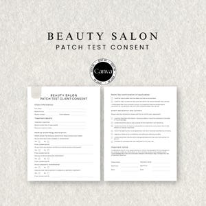 Puede incluir: Documento de dos páginas titulado "BEAUTY SALON PATCH TEST CONSENT" con el logotipo de Canva. La página izquierda se titula "BEAUTY SALON PATCH TEST CLIENT CONSENT" e incluye campos para la información del cliente y los detalles del tratamiento. La página derecha incluye una declaración y consentimiento del cliente.