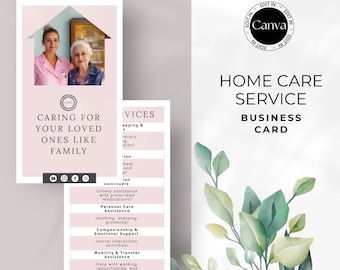 May include: Pink and white business card for a home care service. The card features a photo of two women, one younger and one older, smiling at the camera. The text on the card reads "Caring for your loved ones like family" and lists various services offered, including personal care, companionship, and mobility assistance.