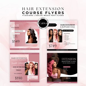 May include: Four pink and white social media post flyers advertising hair extension courses. The flyers feature images of women with long hair extensions and text that includes the course name, price, and website address.