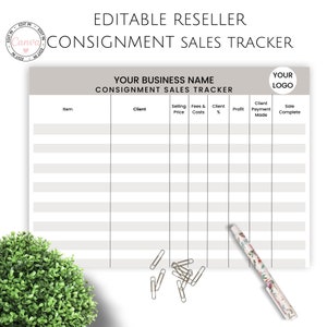 May include: A printable consignment sales tracker with columns for item, client, selling price, fees and costs, client %, profit, client payment made, and sale complete. The tracker has a beige background and black text.
