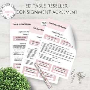 May include: Editable pink and white consignment agreement template with the text "Editable Reseller Consignment Agreement" at the top. The template includes sections for the consigner and consignee, with fields for names, signatures, and details about the consignment terms.