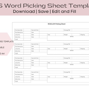 May include: A black and white printable reseller picking sheet template for Microsoft Word. The template includes columns for purchase date, sourced from, purchase price, item, list price, sold price, profit, size, weight, storage reference, notes, and shipping.