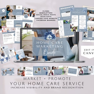 Home Care Service Marketing Template Bundle, Newsletters, Home Care Flyers, Canva Landing Page, Social Posts, Facebook Headers