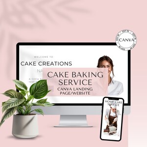 May include: A computer screen displaying a website for a cake baking service called "Cake Creations". The website has a pink background and the text "Cake Baking Service" is in large, bold letters. The text "Canva Landing Page/Website" is also displayed on the screen. A phone is in the foreground displaying a similar website for a home care service.