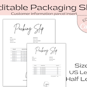 Op de afbeelding: Bewerkbare verpakkingsbon-sjabloon in zwart-wit met de tekst "Packing Slip" en "Edit in Canva". De sjabloon is ontworpen voor klantgegevens en pakketinlays. De sjabloon is beschikbaar in twee formaten: US Letter en Half Letter.