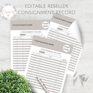 May include: Two printable consignment record forms with gray backgrounds. The forms have fields for date, consignor, number of items, service fee, unit price, and total. The forms also have space for a business name and logo.