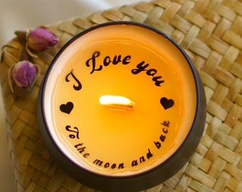 I love you to the Moon and back Secret Message Scented Soy wax Candle, Mothers Day gift, gift for her, anniversary gift, gift for girlfriend