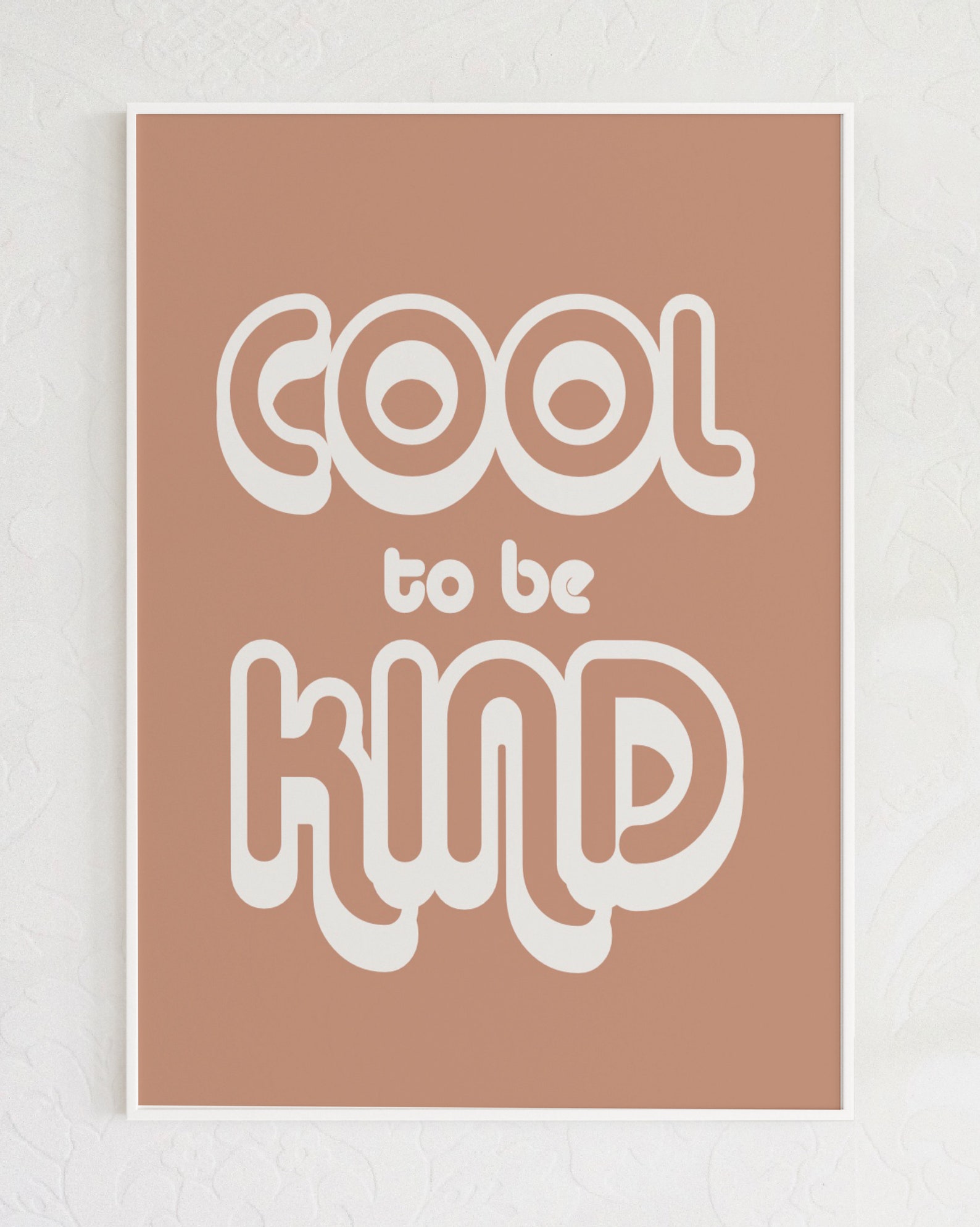 Cool To Be Kind Quote Poster Motivational Short Saying Print Etsy
