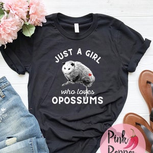 Opossum Shirt, Just a Girl Loves Opossums, Opossum Obsessed Gift, Opossum Mom Tshirt, Loves Opossums Gift, Kid's & Adult Unisex Sizes to 4XL
