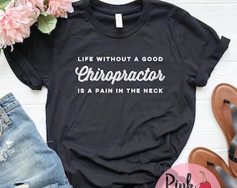 Rolig kiropraktor-t-shirt: "Smärta i nacken" grafisk t-shirt