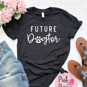 Future Dogtor T-Shirt: Vet School Student Gift, Animal Lover Tee
