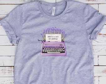 She's Poetry Tshirt She Poem Shirt Poet Wildflowers Typewriter Shirt Literary Shirt Light Academia Shirt Romantic Gift For Girlfriend to 4XL