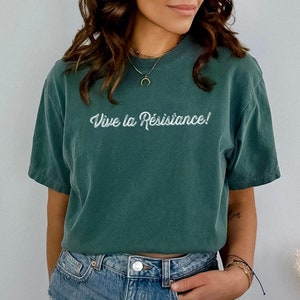 Vive La Widerstand, feministisches Shirt, Ermächtigung von Frauen Shirt, Frauenrechte März Shirt, Tshirt für soziale Gerechtigkeit, widerstehen Shirt, Girl Power T-Shirt