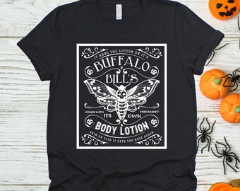 Buffalo Bill's Body Lotion T-Shirt: Creepy Halloween Tee