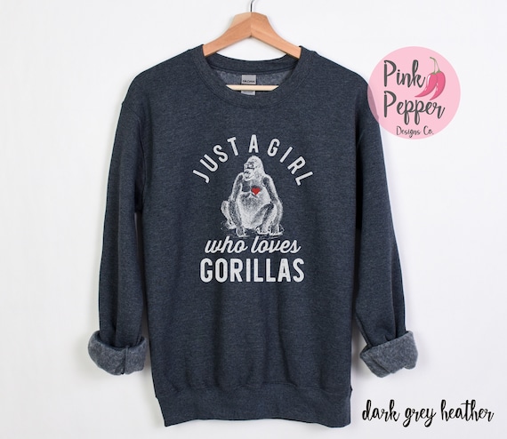 Just A Girl Who Loves Gorillas T-Shirt Animal Lover Gift Just A Girl Who Loves Gorillas T-Shirt Animal Lover Gift