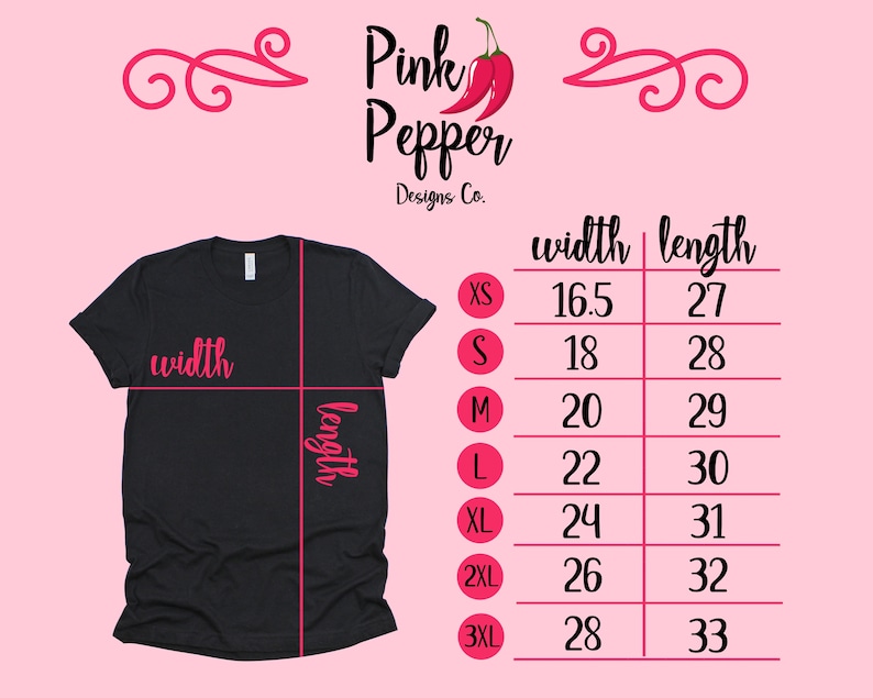 May include: A black t-shirt with a size chart showing width and length measurements in inches for sizes XS to 3XL. The chart is labeled "Pink Pepper Designs Co."