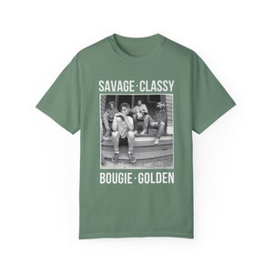 Camiseta Golden Girls Mashup: Camiseta Savage Classy Girls Trip Light Green