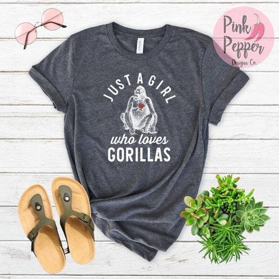 Gorilla T-shirt Just a Girl Who Loves Gorillas Tshirt Wildlife Gifts Shirt  Ape Tshirt Gorilla Gifts Adult Unisex to 4XL & Kids Gorilla Shirt 