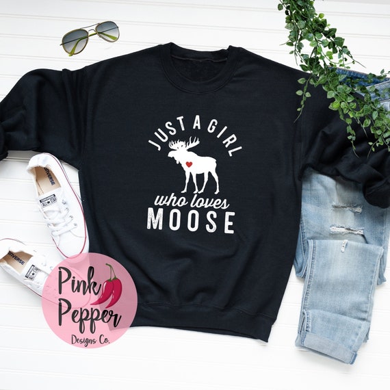Just A Girl Who Loves Moose T-Shirt Love Canada Alaska Gift Just A Girl Who Loves Moose T-Shirt Love Canada Alaska Gift
