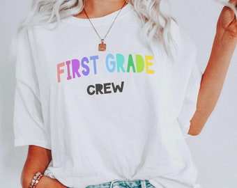 Erste Klasse Lehrer Shirt: Comfort Colors Crew T-Shirt