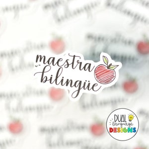 Maestra Bilingue Apple Sticker | Spanish Teacher Gift | Bilingual Teacher | Vinyl Sticker | Laptop Decal | Calcomania | Spanish Stickers