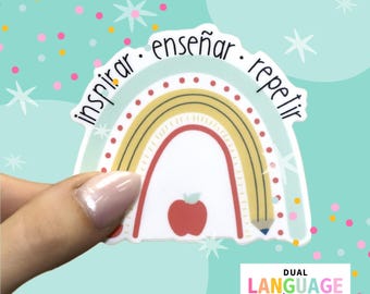 Inspire Teach Repeat | Spanish Sticker | Spanish Teacher | Bilingual Teacher Gift | Rainbow Vinyl Sticker | Laptop Water Bottle Sticker