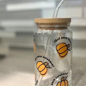 Que pasa calabaza | Halloween beer can glass | glass cup with lid and straw | Bilingual Teacher | Spanish Gifts | coffee | maestra