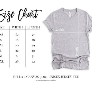 Peut inclure: Tableau des tailles pour un t-shirt en jersey unisexe, indiquant les mesures de largeur et de longueur en pouces pour les tailles XS &agrave; 2XL.