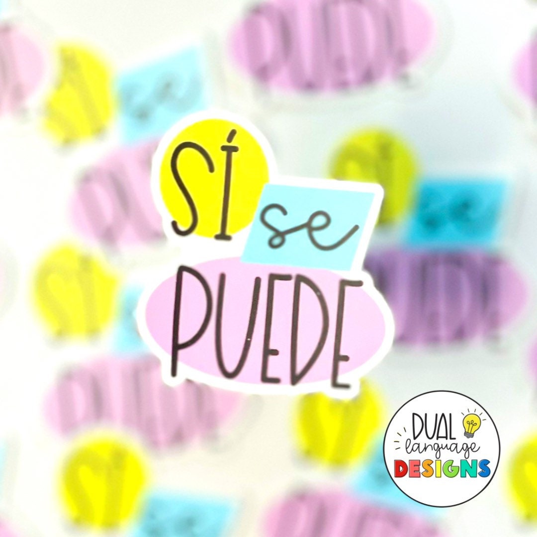 Sí se puede Spanish Vinyl Sticker Spanish Teacher Gift Etsy
