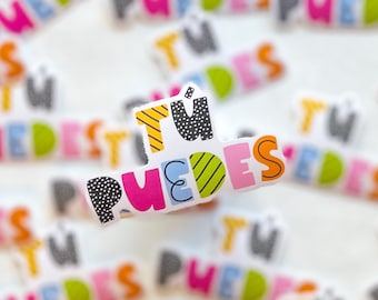 Tu puedes | Motivational Vinyl Sticker | dual language | Positive Vinyl Sticker | Bilingual Teacher | Spanish Teacher Gifts | Education