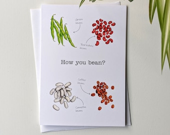 How You Bean? | Handmade Greeting Card