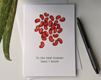 Best Human Bean | Kidney Beans | Handmade Greeting Cards