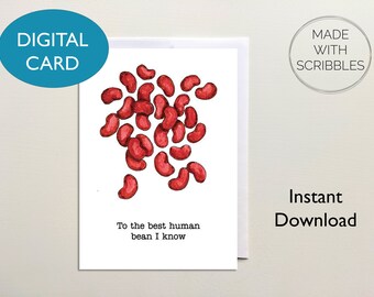 Melhor cartão de feijão humano para impressão, cartão digital engraçado com trocadilho de feijão, download instantâneo