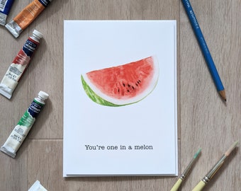 One in a Melon | Friendship | Handmade Greeting Cards