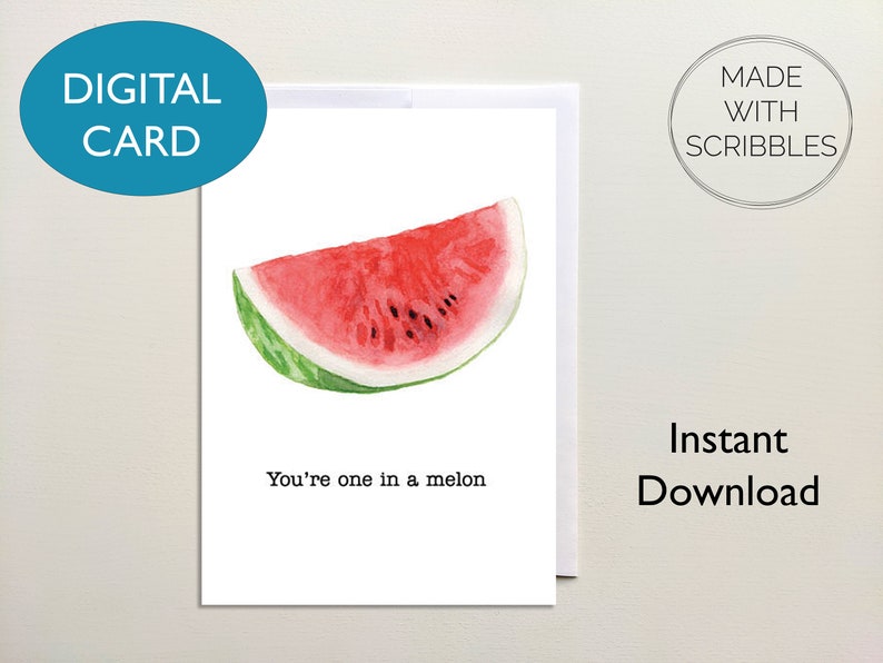 Printable One in a Melon Card, Funny Pun Watermelon Digital Card ...
