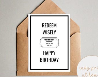 Funny Birthday Coupon Card for Husband | You Were Right | Printable Card