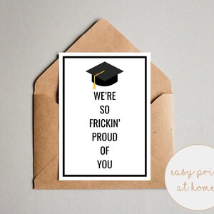 Un motivo per maledire il biglietto di laurea / Siamo così incredibilmente orgogliosi di te / Biglietto di laurea / Biglietto di laurea con parolacce / Biglietto di laurea orgoglioso / Biglietto stampabile