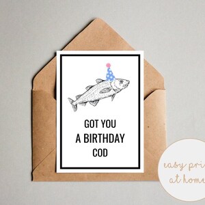 Vous avez un anniversaire morue - jeu de mots drôle de carte d'anniversaire - carte d'anniversaire pour lui - carte d'anniversaire imprimable - carte d'anniversaire pour mari