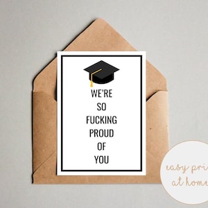Een reden om afstuderen te vervloeken kaart | We zijn zo ontzettend trots op je | Afstudeerkaart | Kaart met vloekend diploma | Trotse afstudeerkaart | Afdrukbare kaart