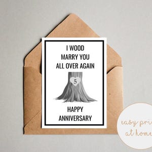5e verjaardagskaart voor man - I Wood Marry You Marry You - 5e verjaardagskaart voor hout - jubileumkaart voor vrouw - afdrukbare kaart