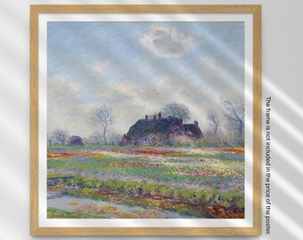 Claude Monet Print, Square Poster, Tulip Fields at Sassenheim, Flowers and Farmhouse, Famous Painting, Home Decor, Wall Art