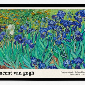 Van Gogh Exhibition Poster, Vincent Van Gogh Irises Print, Impressionist Landscape Painting, Flower Painting, Home Decor