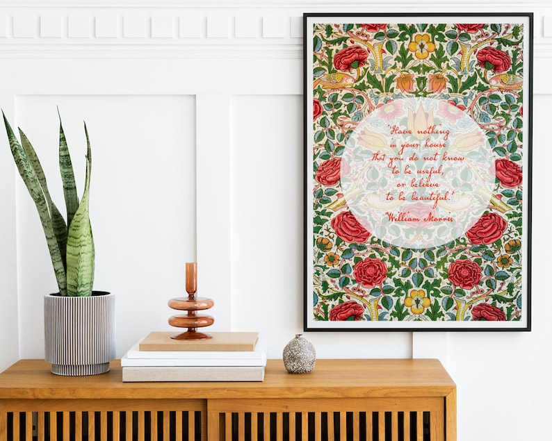 Inspirational Quote William Morris Poster, Art Nouveau Floral Print, Have Nothing Quote, Floral Poster, Vintage Floral Home Decor, Wall Art