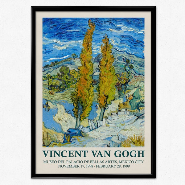 Van Gogh Exhibition Poster, Vincent Van Gogh The Poplars at Saint-Rémy, Impressionism, Museum Print, Home Decor, 1889