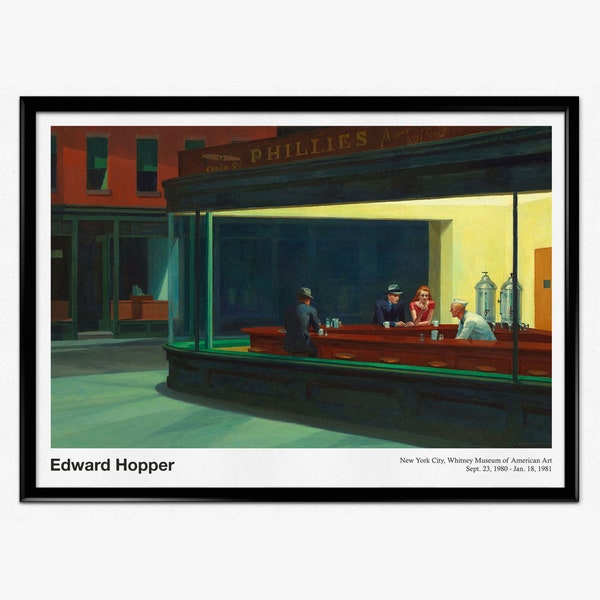 Affiche d’exposition Edward Hopper, impression Edward Hopper Nighthawks, chef-d’œuvre d’art, art moderne, peinture célèbre, réalisme américain, décoration intérieure