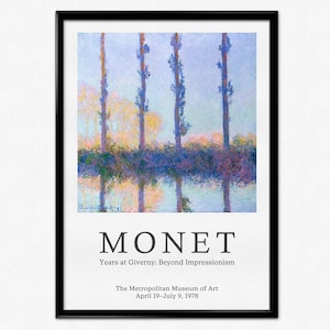 Monet Exhibition Poster, Claude Monet The Four Trees, Giverny, Museum Print, Impressionist Landscape Painting, France, Home Decor, Wall Art