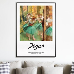 May include: A framed print of a painting by Edgar Degas depicting five dancers in green tutus. The dancers are in a studio setting, and the painting is in a pastel style. The print includes the artist's signature and the text "Galeries Nationales du Grand Palais 9 fevrier - 16 mai, 1988."
