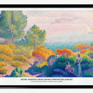 Henri-Edmond Cross Art Print, Art Poster, Two Women by the Shore, Mediterranean, Impressionism, Landscape Painting, Home Decor, Wall Art