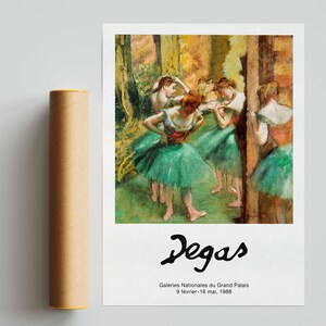 May include: A vintage poster featuring a painting of dancers in green tutus by Edgar Degas. The poster is titled "Degas" and includes the text "Galeries Nationales du Grand Palais 9 fevrier - 16 mai, 1988."