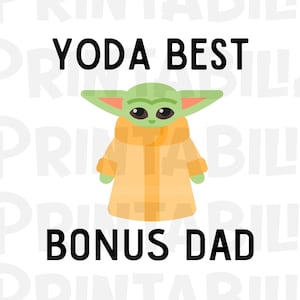 Yoda PNG, Bonus Dad, Stiefvader, Vaderdag, Yoda Best, Instant Download, Digitaal bestand, Sticker, Cameo, Cricut, PNG